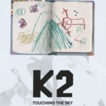 K2 - Touching the Sky